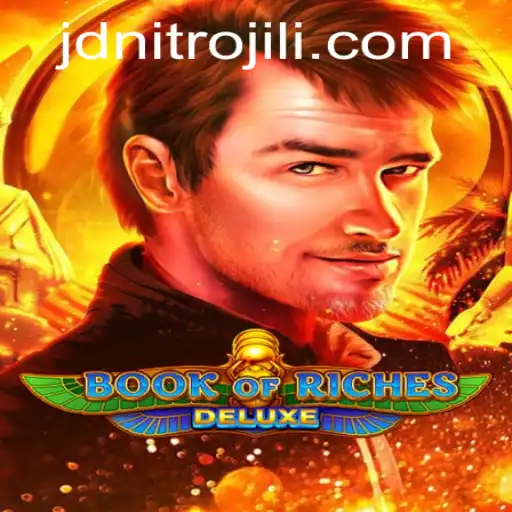 Discover the Enchantment of Book of Riches Deluxe in the World of JDNITRO