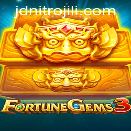 Exploring FortuneGems3: A Thrilling Journey with JDNITRO