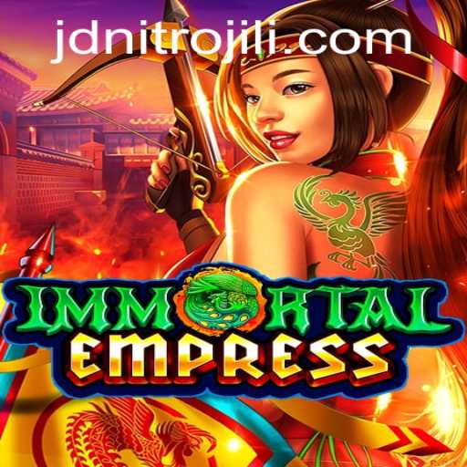 Exploring the World of ImmortalEmpress: An Intriguing Gaming Experience