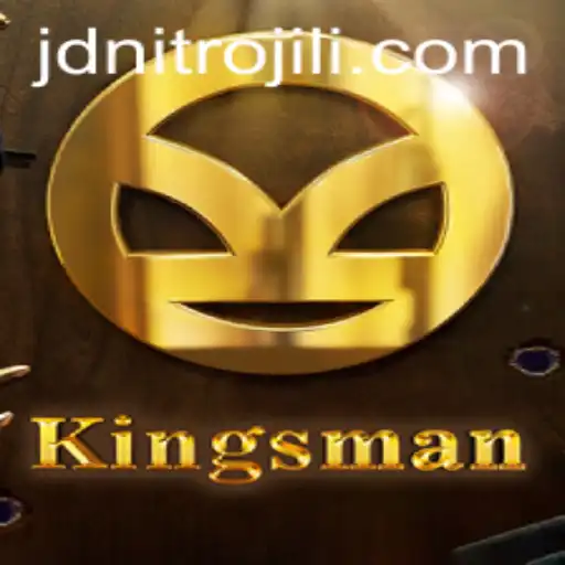 Exploring the Exciting World of Kingsman: Unleash Your Strategy with JDNITRO